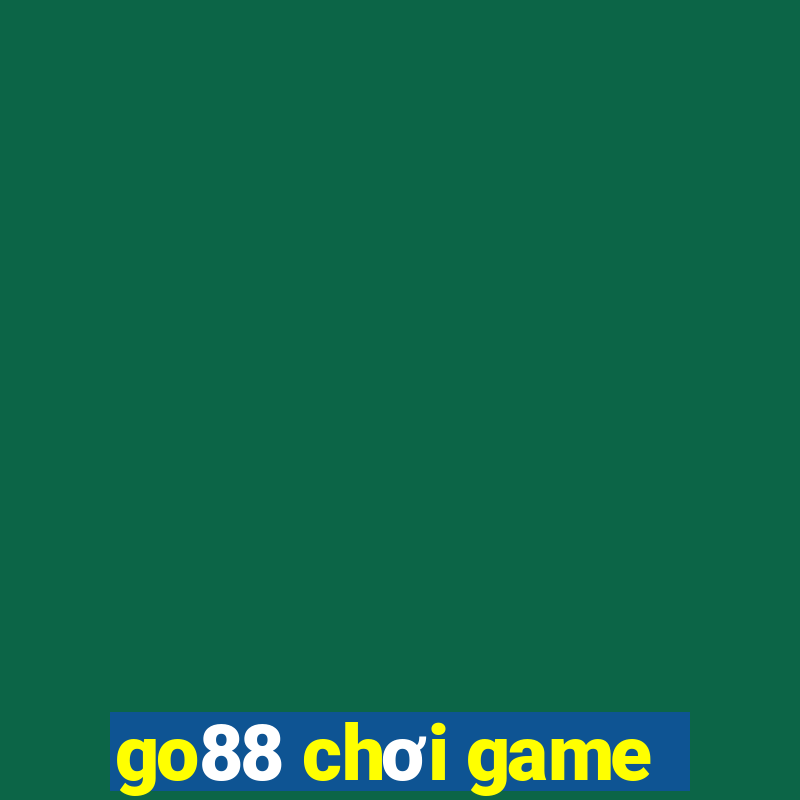 go88 chơi game