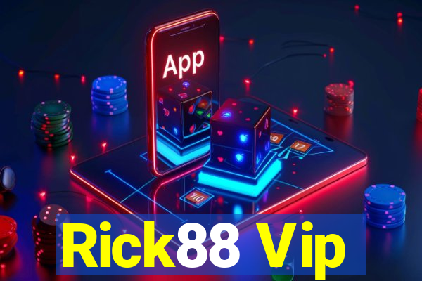 Rick88 Vip