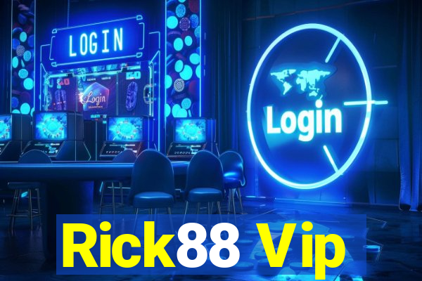 Rick88 Vip