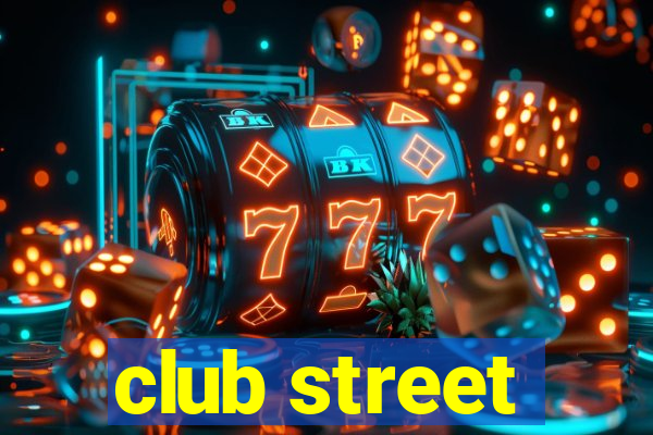 club street