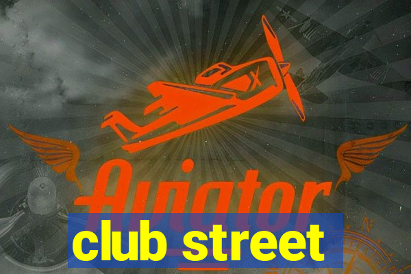 club street