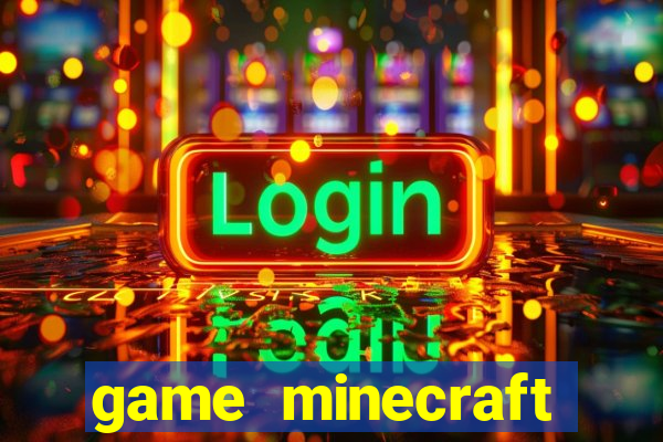 game minecraft miễn phí