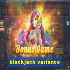 blackjack variance