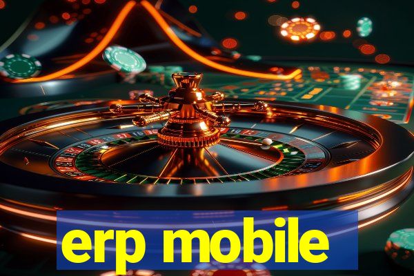 erp mobile