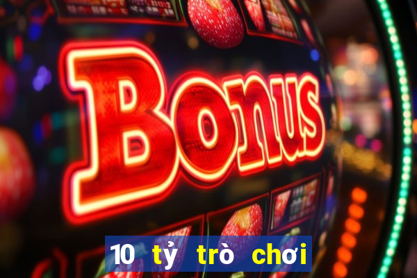 10 tỷ trò chơi Fun88 2020