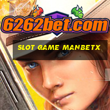 slot game manbetx