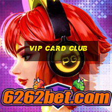 vip card club