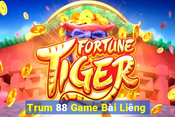 Trum 88 Game Bài Liêng