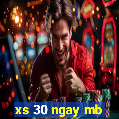 xs 30 ngay mb