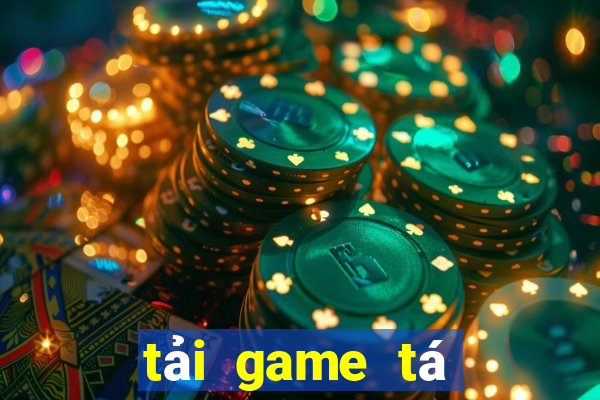 tải game tá lả về máy tính