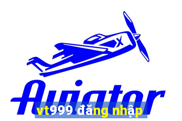 vt999 đăng nhập