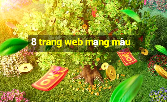 8 trang web mạng màu