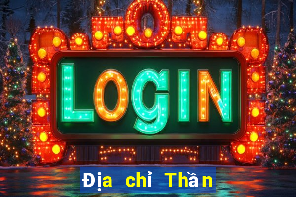 Địa chỉ Thần Tài Việt nam