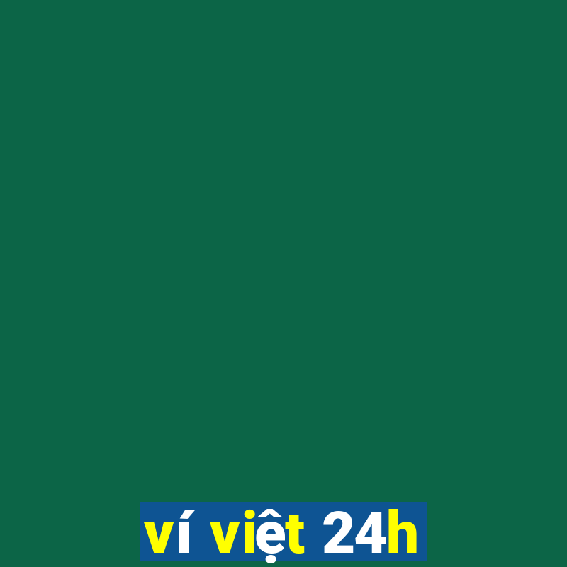 ví việt 24h