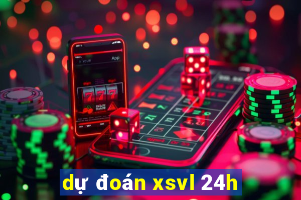 dự đoán xsvl 24h