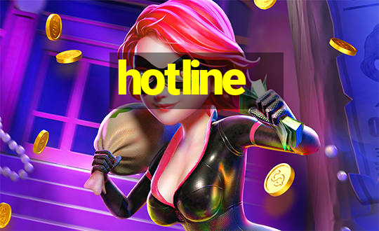 hotline