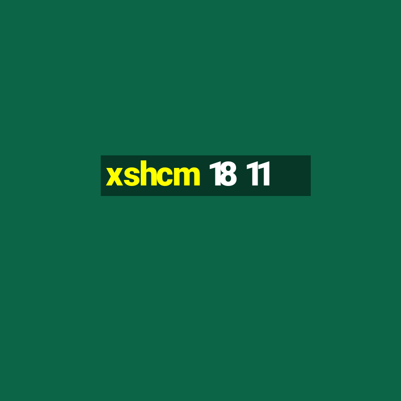 xshcm 18 11