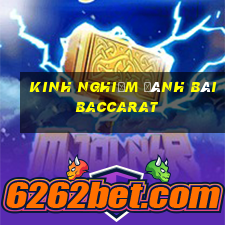 Kinh nghiệm đánh bài Baccarat