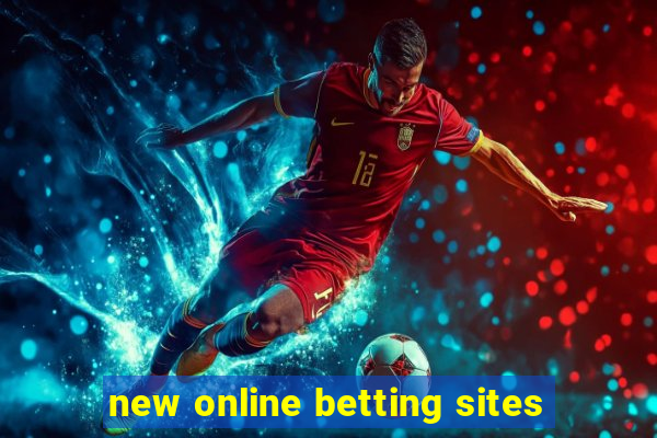 new online betting sites