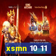 xsmn 10 11