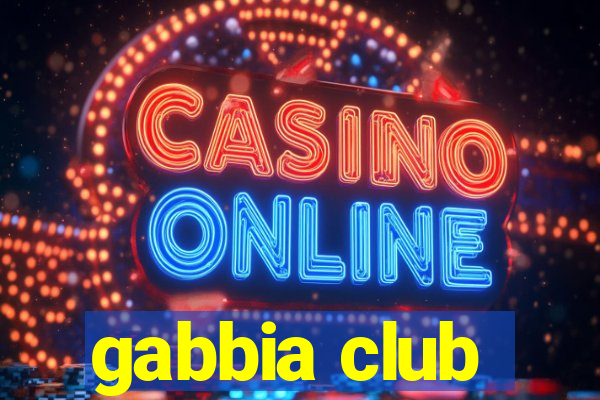 gabbia club