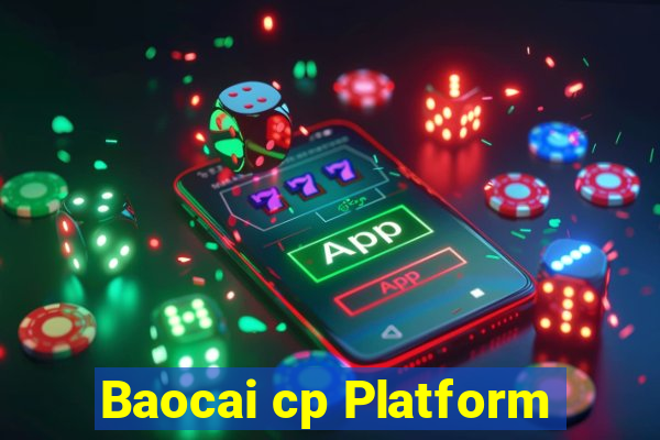 Baocai cp Platform