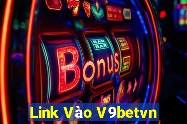 Link Vào V9betvn