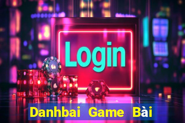 Danhbai Game Bài Đổi Thưởng