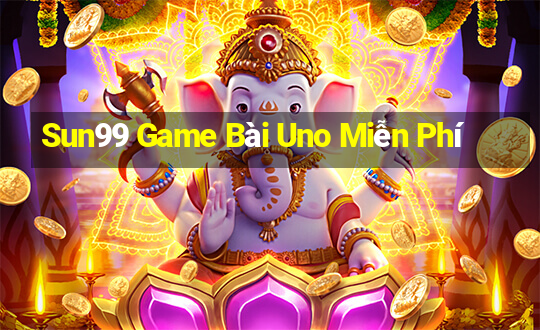 Sun99 Game Bài Uno Miễn Phí