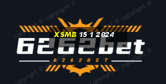 xsmb 15 1 2024