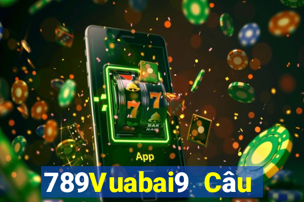 789Vuabai9 Câu lạc bộ game bài