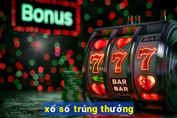 xổ số trúng thưởng