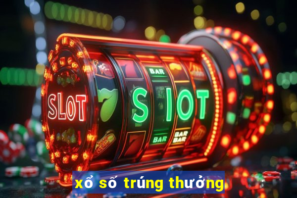 xổ số trúng thưởng