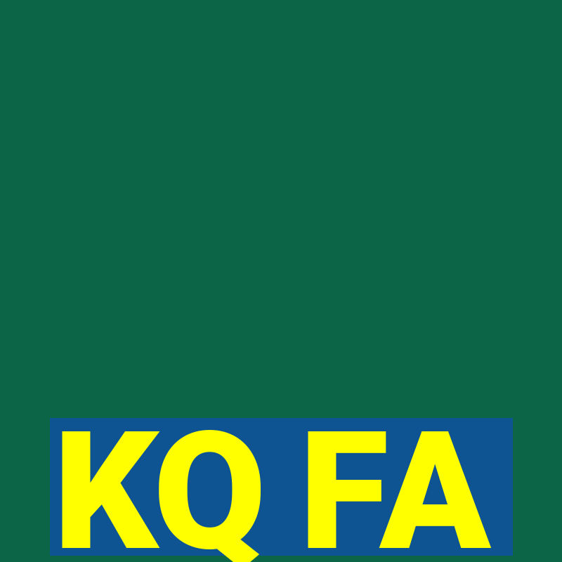 KQ FA