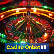 Casino Onbet88