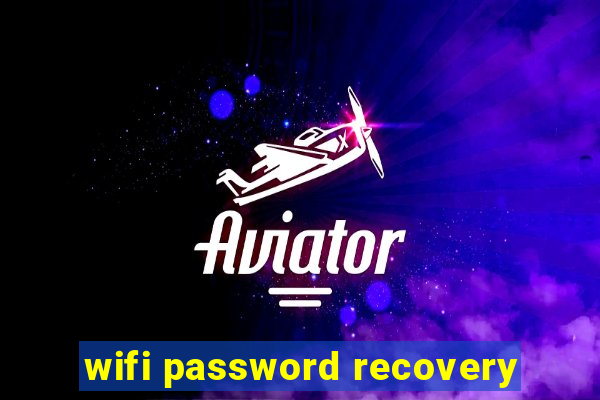 wifi password recovery