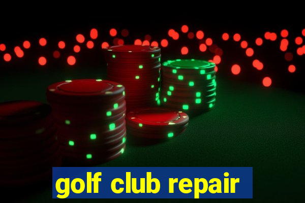 golf club repair