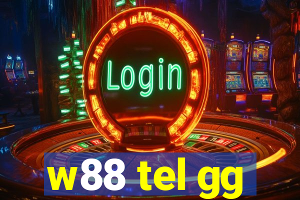 w88 tel gg