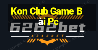 Kon Club Game Bài Pc