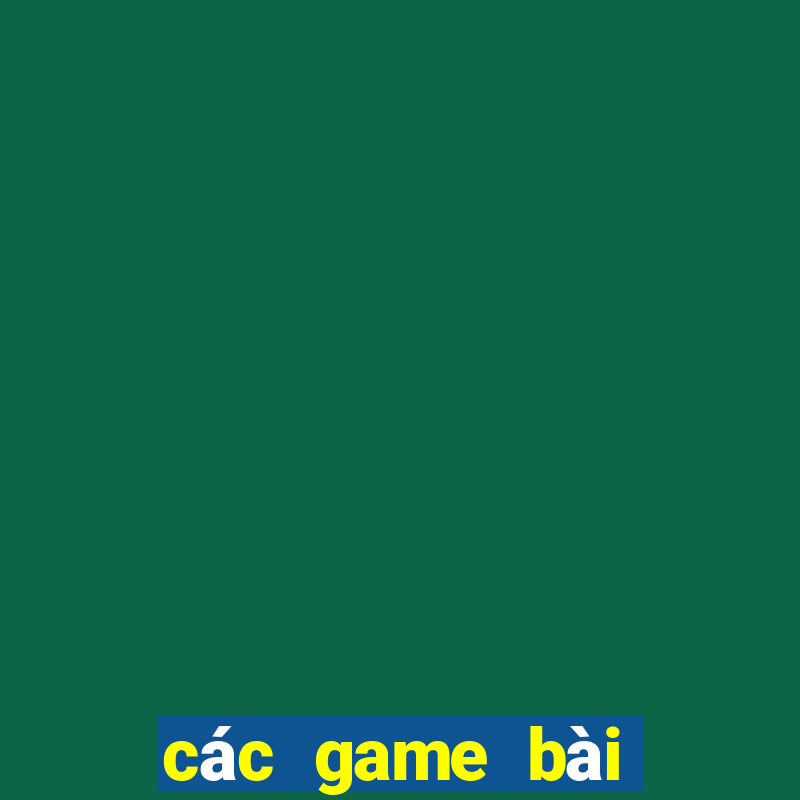 các game bài đổi thưởng bị sập 2018