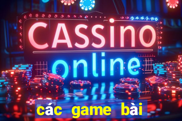 các game bài đổi thưởng bị sập 2018