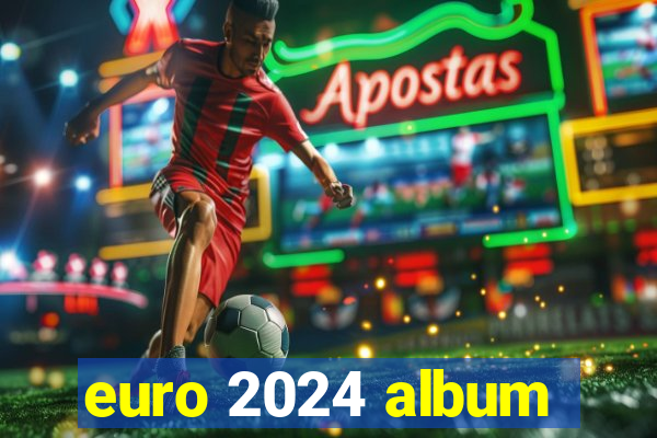 euro 2024 album