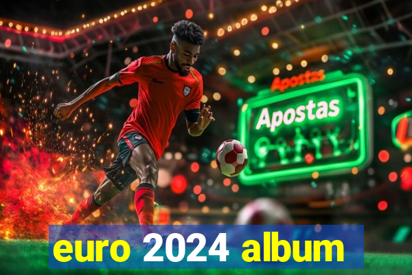 euro 2024 album