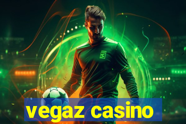 vegaz casino