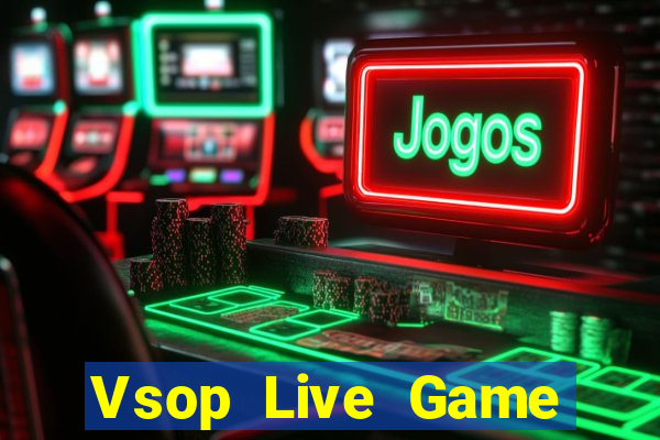 Vsop Live Game Bài Slot