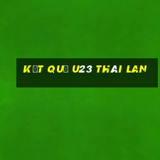 kết quả u23 thái lan