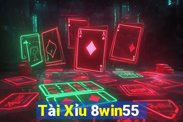 Tài Xỉu 8win55