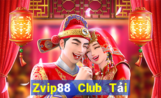 Zvip88 Club Tải Game Bài Đổi Thưởng