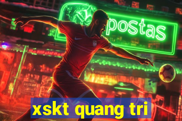 xskt quang tri