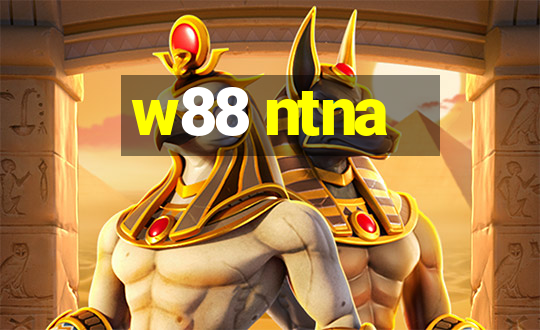 w88 ntna